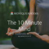 The 10 Minute Mind® Free 10-Day Trial